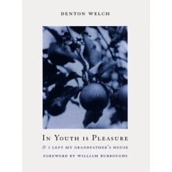 In Youth Is Pleasure: & I LEFT MY GRANDFATHER'S HOUSE