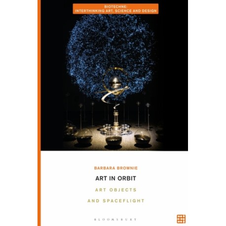 Art in Orbit: Art Objects and Spaceflight