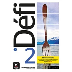 Defi 2 – Edition hybride – Livre de l’eleve + audio MP3. A2