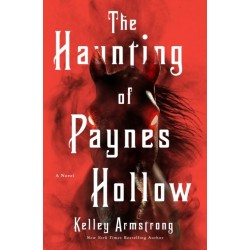 The Haunting of Paynes Hollow