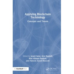 Applying Blockchain Technology: Concepts and Trends