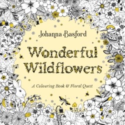 Wonderful Wildflowers: A Colouring Book & Floral Quest