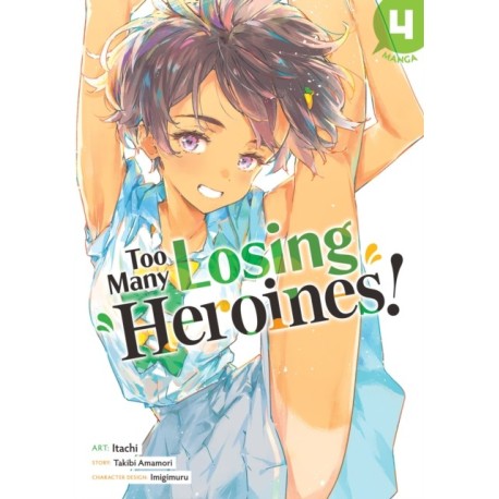 Too Many Losing Heroines! (Manga) Vol. 4