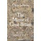 The Mirror of Great Britain: A Life of James VI & I