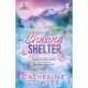 Chasing Shelter