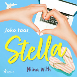 Joko taas, Stella