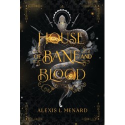 House of Bane and Blood: An addictive fantasy romance