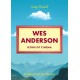 Icons of Cinema: Wes Anderson