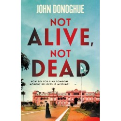 Not Alive, Not Dead: A gripping historical thriller full of intrigue and suspicion