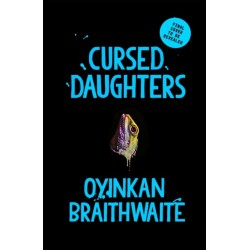 Cursed Daughters: INSTANT BESTSELLER: the twisty, dark heartbreaker of 2025, from the bestselling author of My Sister, the Serial Killer