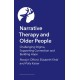 Narrative Therapy and Older People: Challenging Stigma, Supporting Connection and Building Hope