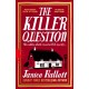 The Killer Question: the Sunday Times bestseller from the author of The Appeal