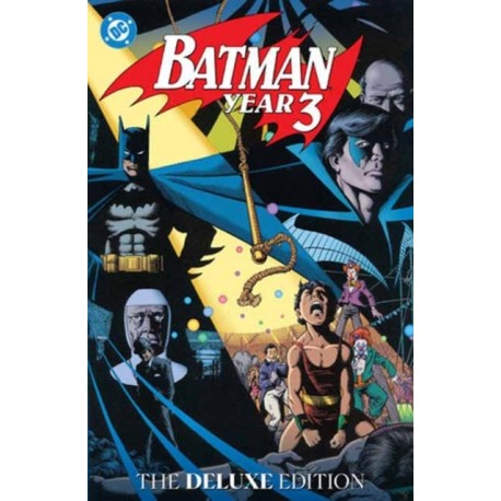 Batman: Year Three: The Deluxe Edition