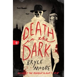 Death in the Dark: An Historical Young Adult Thriller Set During World War II