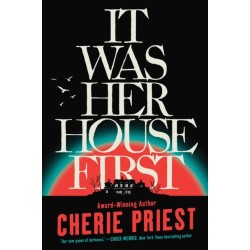 It Was Her House First