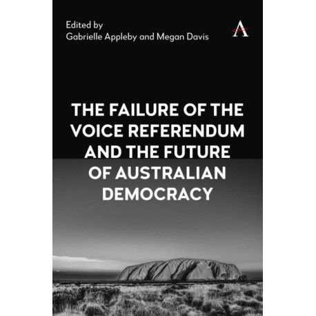 The Failure of the Voice Referendum and the Future of Australian Democracy