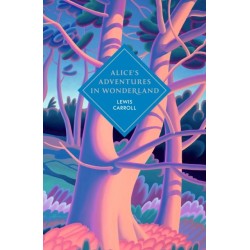 Alice's Adventures in Wonderland and Through the Looking Glass