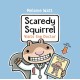 Scaredy Squirrel Visits the Doctor