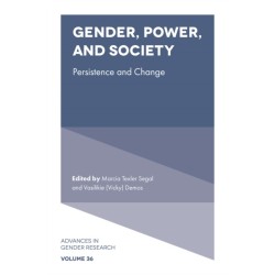 Gender, Power, and Society: Persistence and Change