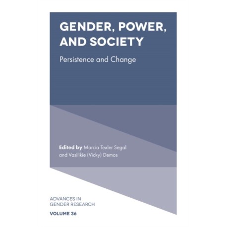 Gender, Power, and Society: Persistence and Change