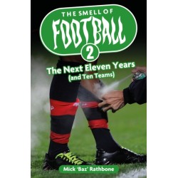 The Smell of Football II: The Next Eleven Years (and Ten Teams)