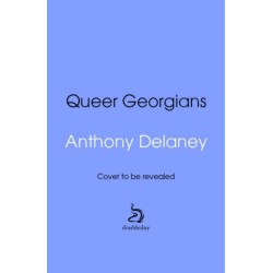 Queer Georgians: A hidden history of lovers, lawbreakers and homemakers
