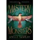 A Mastery of Monsters