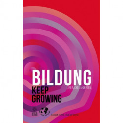 Bildung: Keep Growing