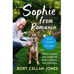 Sophie From Romania: What a rescue dog taught me about patience, love and hope