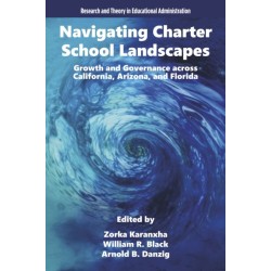 Navigating Charter School Landscapes: Growth and Governance across California, Arizona, and Florida