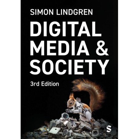 Digital Media and Society