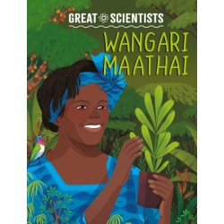 Great Scientists: Wangari Maathai