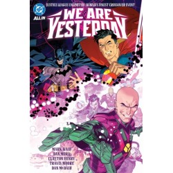 Justice League Unlimited/World's Finest: We Are Yesterday
