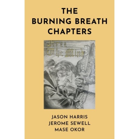 The Burning Breath Chapters