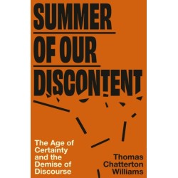 Summer of Our Discontent