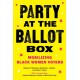 Party at the Ballot Box: Mobilizing Black Women Voters