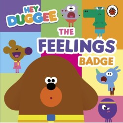 Hey Duggee: The Feelings Badge