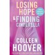 Losing Hope / Finding Cinderella Bind-up: A special bind-up edition featuring the second and third instalments in the beautifully emotional Hopeless series