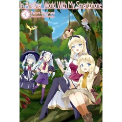 In Another World With My Smartphone: Volume 30  (Light Novel)