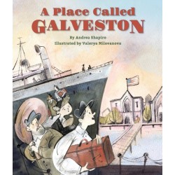 A Place Called Galveston