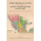 Afro-Mexican Lives in the Long Nineteenth Century: Slavery, Freedom, and the Writing of History