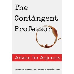 The Contingent Professor: Advice for Adjuncts