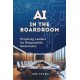 AI in the Boardroom: Preparing Leaders for Responsible Governance