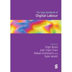 The Sage Handbook of Digital Labour