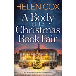 A Body at the Christmas Book Fair: A festive cosy mystery, perfect for book lovers