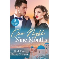 One Night, Nine Months: The Heir Affair (Claimed by a Greek) / Pregnant Behind the Veil (Brides for Greek Brothers)