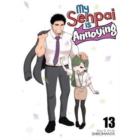 My Senpai is Annoying Vol. 13