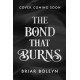 The Bond that Burns