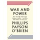 War and Power: Who Wins Wars — and Why