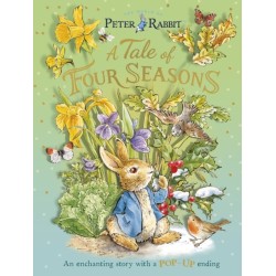 Peter Rabbit: A Tale of Four Seasons: An Enchanting Story with a Pop-up Ending
